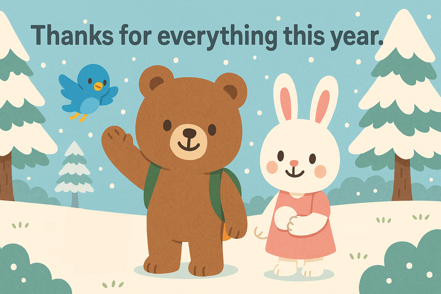 雪景色の森でぜすと君、るなちゃん、ぴこりが手を振り感謝を伝える冬の場面。Thanks for everything this year.